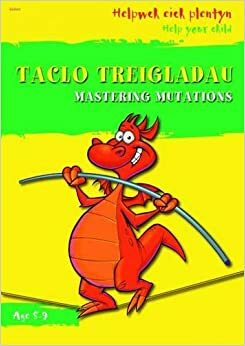 Taclo'r Treigladau/Mastering Mutations by Elin Meek