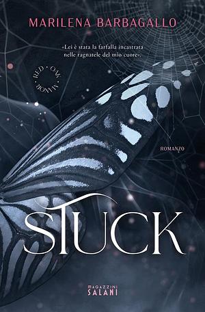 Stuck: romanzo by Marilena Barbagallo