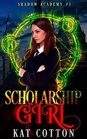 Scholarship Girl by Kat Cotton