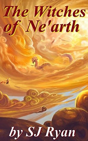 The Witches of Ne'arth by S.J. Ryan