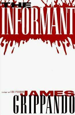 The Informant by James Grippando