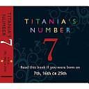 Titania's Numbers: 7 by Titania Hardie