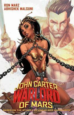 John Carter: Warlord of Mars, Volume 1: Invaders of Mars by Ron Marz