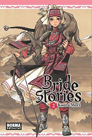 Brides Stories, Vol. 02 by Kaoru Mori