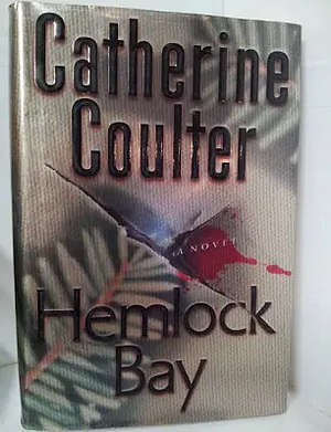 Hemlock Bay by Catherine Coulter