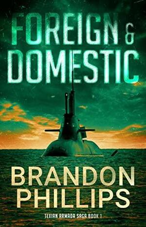 Foreign & Domestic by Brandon Phillips