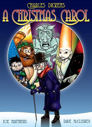 A Christmas Carol - in rhyme, a graphic novel, comic book suitable for all ages by Dave McCluskey