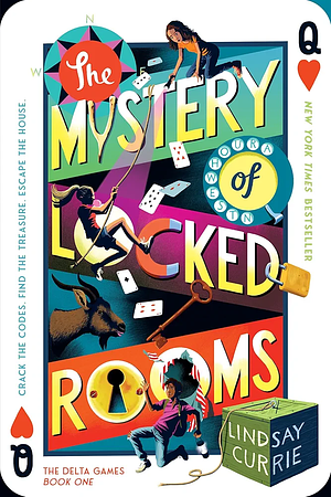 The Mystery of Locked Rooms by Lindsay Currie