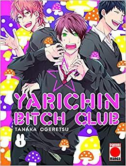 Yarichin Bitch Club, Vol.01ヤリチン☆ビッチ部 by Ogeretsu Tanaka