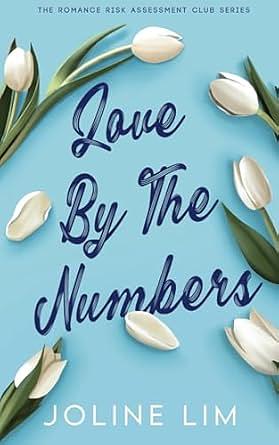 Love by the Numbers by Joline Lim