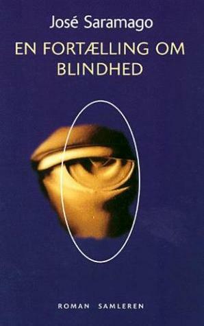 En fortælling om blindhed by José Saramago