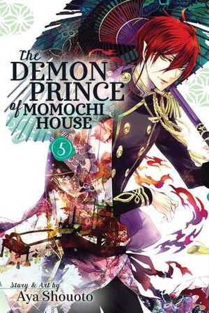 The Demon Prince of Momochi House, Vol. 5 by Aya Shouoto