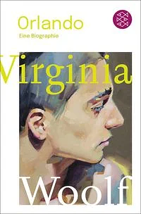 Orlando: Eine Biographie by Virginia Woolf