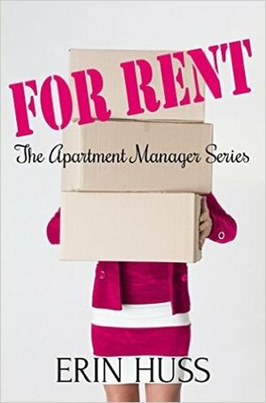 For Rent by Erin Huss