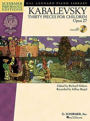 Thirty pieces for children: opus 27 by Richard Walters