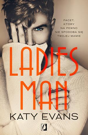 Ladies Man by Katy Evans