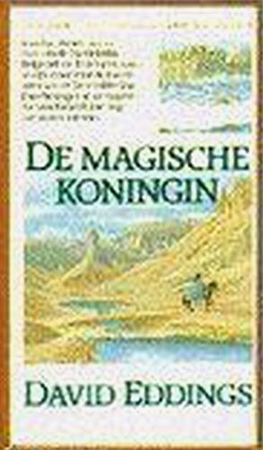 De Magische Koningin by David Eddings