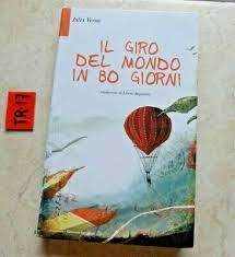 Il giro del mondo in 80 giorni by Jules Verne