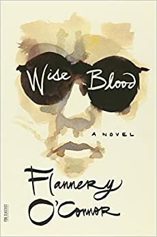 الدم الحكيم by عبد المعنم العبيد, Flannery O'Connor