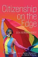 Citizenship on the Edge: Sex/Gender/Race by Nancy J. Hirschmann, Deborah A. Thomas