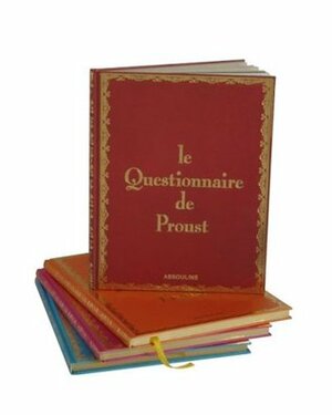 The Proust Questionnaire by William C. Carter, Assouline, Henry-Jean Servat