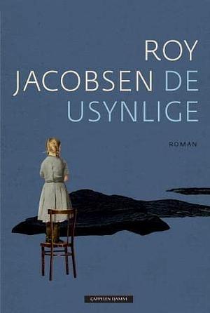 De usynlige by Roy Jacobsen