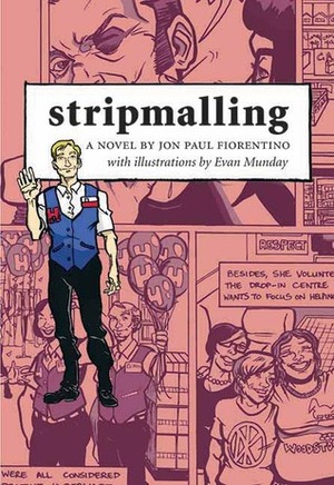 Stripmalling by Evan Munday, Jon Paul Fiorentino