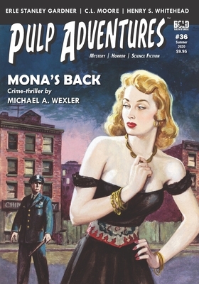 Pulp Adventures #36: Mona's Back by Erle Stanley Gardner, Charles Boeckman, E. C. Tubb