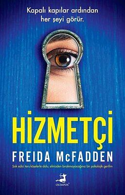 Hizmetçi by Freida McFadden