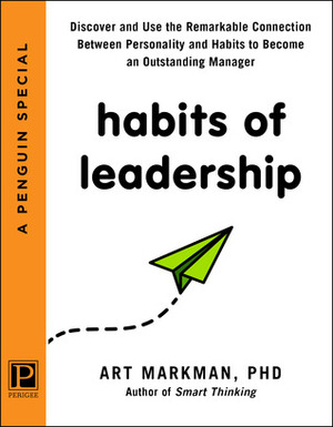 Habits of Leadership by Art Markman