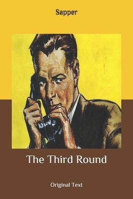 The Third Round: Original Text by 