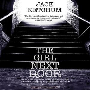 The Girl Next Door by Jack Ketchum