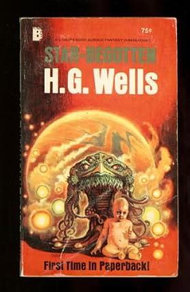 Star-Begotten by H.G. Wells