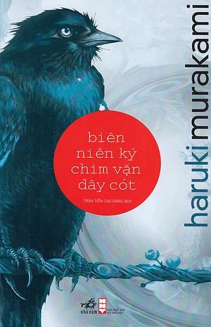 Biên Niên Ký Chim Vặn Dây Cót by Haruki Murakami