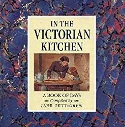 In the Victory Kitchen: A Book of Days by Jane Pettigrew