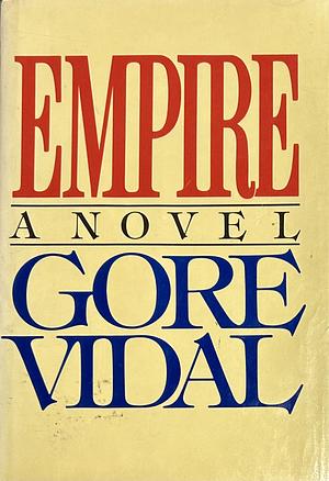 Empire by Gore Vidal