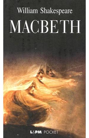 Macbeth by William Shakespeare