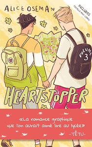 Heartstopper - Tome 3  by Alice Oseman