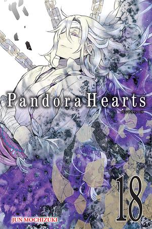 Pandora Hearts, Volume 18 by Jun Mochizuki