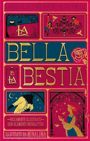 La Bella e la Bestia. Ediz. integrale by Gabrielle-Suzanne de Villeneuve