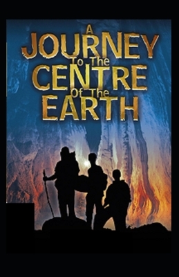 Journey into the Center of the Earth illustrated by Jules Verne