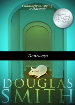 Doorways by Douglas Smith