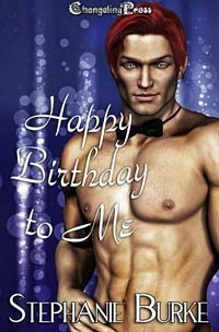 Happy Birthday to Me by Stephanie Burke