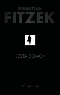 Cesta domov by Sebastian Fitzek