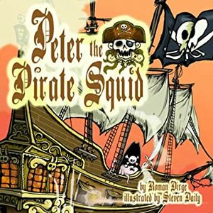 Peter the Pirate Squid by Roman Dirge