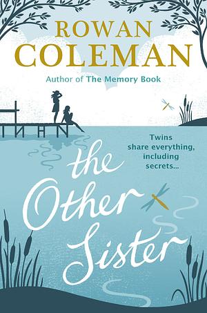 The Other Sister by Rowan Coleman