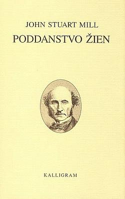 Poddanstvo žien by John Stuart Mill