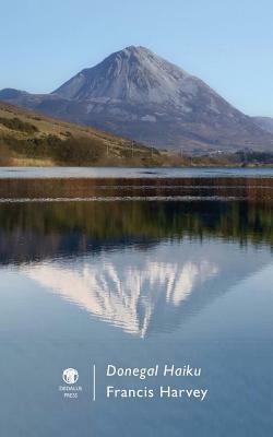 Donegal Haiku by Francis Harvey