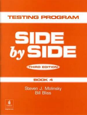 Ve Side by Side 4 3e Test Pack Voir 245990 by Steven Molinsky, Bill Bliss