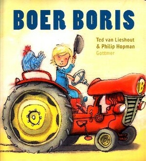 Boer Boris by Philip Hopman, Ted van Lieshout